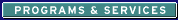 Programs & Services