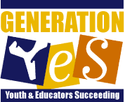 Generation YES - Youth & Educators Succeeding
